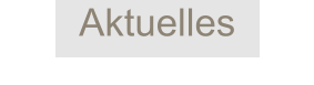 Aktuelles